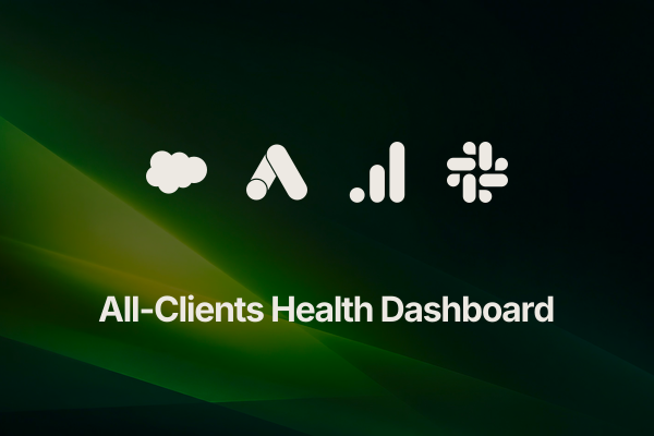 multi-client-marketing-performance: All-Clients Health Dashboard